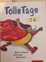 Tolle Tage, Buch durchs Kinderjahr Bayern - Pentling Vorschau