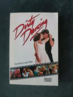 Dirty Dancing - Das Buch zum Film Niedersachsen - Lilienthal Vorschau