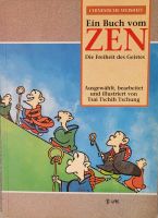 Tsai Tschih Tschung - Ein Buch vom ZEN Die Freiheit des Geistes Nordrhein-Westfalen - Pulheim Vorschau