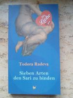 Radeva, Todora: Sieben Arten den Sari zu binden Bayern - Kissing Vorschau