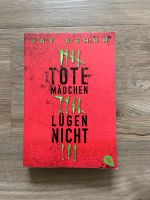 Buch Tote Mädchen lügen nicht Bayern - Postbauer-Heng Vorschau