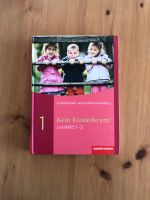 Kein Kinderkram! Lernfeld 1-3 ErzieherInnen Fachbuch Bayern - Dietmannsried Vorschau