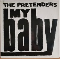 Maxi The Pretenders: My Baby (1986) Münster (Westfalen) - Angelmodde Vorschau