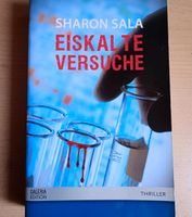 Thriller - Sharon Sala "Eiskalte Versuche" Baden-Württemberg - Heilbronn Vorschau