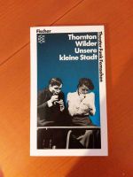 Thornton Wilder Unsere kleine Stadt Baden-Württemberg - Eggenstein-Leopoldshafen Vorschau