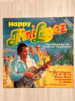 LP Vinyl Trini Lopez „Happy“ Besame Mucho, La Bamba Berlin - Spandau Vorschau