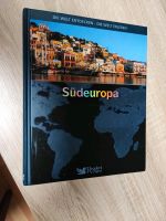 SÜDEUROPA  Die Welt entdecken -erleben  Readers Digest  Von 2007 Nordrhein-Westfalen - Bad Münstereifel Vorschau