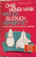 Monika Bittl Ohne meinen Mann wäre ich glücklich verheiratet Niedersachsen - Lähden Vorschau