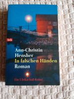 In falschen Händen von Ann-Christin Hensher  Roman Dithmarschen - Dörpling Vorschau