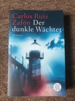 Der dunkle Wächter, Carlos Ruiz Zafon Hamburg-Nord - Hamburg Fuhlsbüttel Vorschau