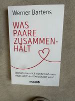 Bartens: Was Paare zusammenhält / Was ist Liebe? Bayern - Eibelstadt Vorschau