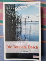 Heike Denzau "Die Tote am Deich" Küstenkrimi Kiel - Hassee-Vieburg Vorschau