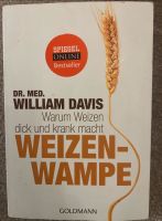 Weizenwampe - Dr. Med. William Davis Wandsbek - Hamburg Wellingsbüttel Vorschau