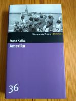 Franz Kafka: Amerika. Süddeutsche Bibliothek Nr. 36 SZ wie neu Friedrichshain-Kreuzberg - Friedrichshain Vorschau