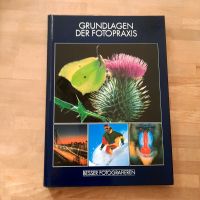 Grundlagen der Fotopraxis, Besser Fotografieren, Time Life Buch Nordrhein-Westfalen - Bedburg Vorschau