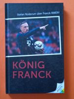 KÖNIG FRANCK (Stefan Rodekurt über Franck Ribery) Hessen - Aßlar Vorschau