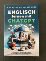 Englisch lernen mit ChatGPT -  „NEU und ungelesen“ Bayern - Bad Wörishofen Vorschau