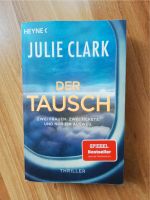 Buch "Julie Clark"  "Der Tausch" Bayern - Neustadt Vorschau