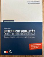 Unterrichtsqualität und Lehrerprofessionalität von Andreas Helmke Nürnberg (Mittelfr) - Oststadt Vorschau