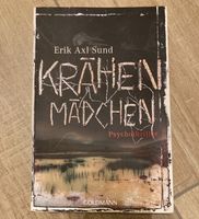 Psycho Thriller Krähenmädchen Erik Axl Sund Bayern - Langquaid Vorschau