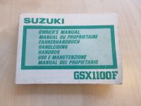 Suzuki GSX 1100 F Betriebsanleitung Owners Manual 1988 Nordrhein-Westfalen - Gelsenkirchen Vorschau