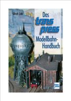 Eisenbahn. Das Transpress-Modellbahn-Handbuch Chemnitz - Morgenleite Vorschau