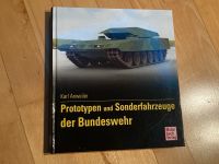 Prototypen und Sonderfahrzeuge der Bundeswehr Buch Karl Anweiler Bayern - Hurlach Vorschau