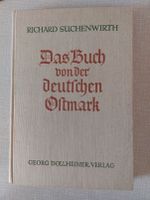 Das Buch von der deutschen Ostmark 1938 Niedersachsen - Rotenburg (Wümme) Vorschau