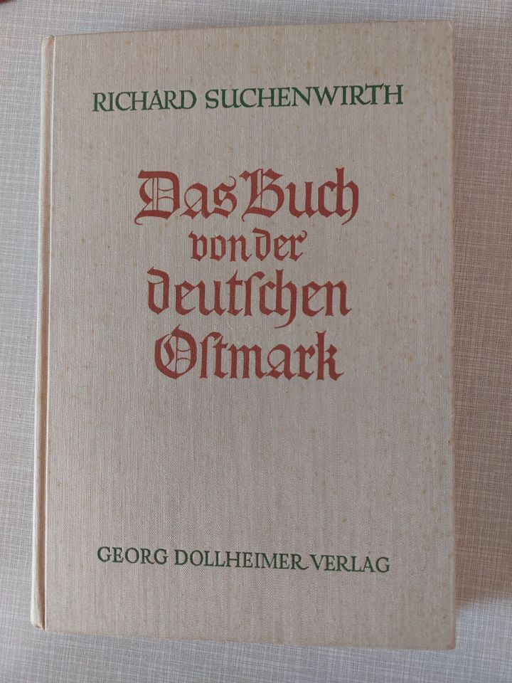 Das Buch von der deutschen Ostmark 1938 in Rotenburg (Wümme)
