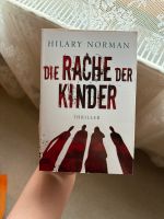 Hilary Norman „Die Rache der Kinder“ Brandenburg - Eberswalde Vorschau