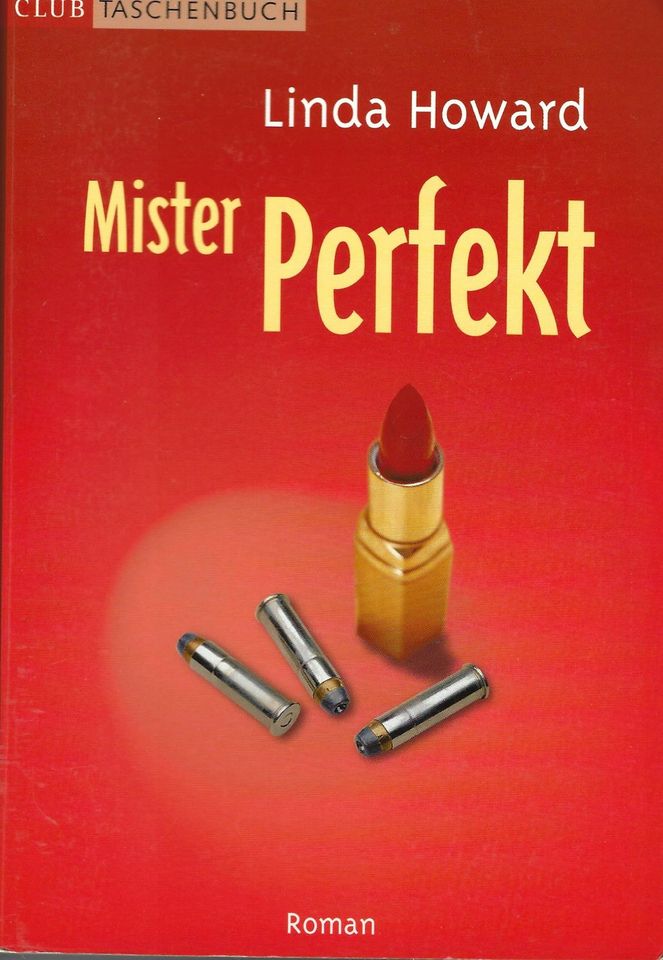 LINDA HOWARD - MISTER PERFEKT - ROMAN - CLUB TASCHENBUCH in Birkenau