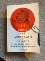 Buch: Die Kunst des achtsamen Putzens - Keisuke Matsumoto ❤️ Hessen - Gedern Vorschau