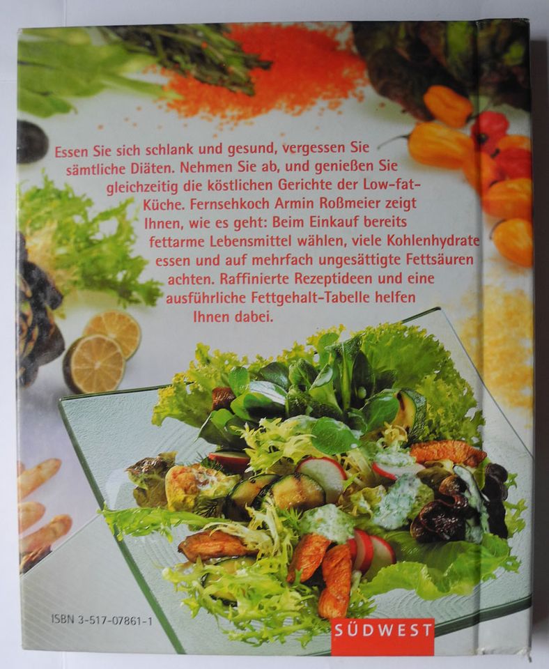 Low Fat – leicht genießen; Armin Roßmeier; Leichte Gerichte für in Neustadt an der Weinstraße