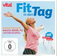 Vital FIT IN DEN TAG Bauch, Beine, Po und tolle Kondition DVD NEU Bayern - Ochsenfurt Vorschau