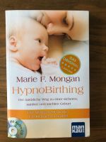 Hypnobirthing Marie F. Mongan 7.Auflage inkl CD Schleswig-Holstein - Flensburg Vorschau