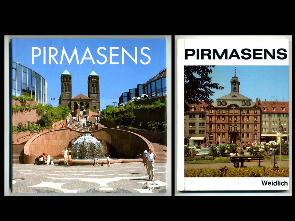 „Pirmasens – Lebendige Stadt im Wasgau“ / „Pirmasens“ in Bad Dürkheim