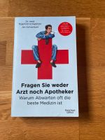 Buch Fragen Sie weder Arzt noch Apotheker Ratgeber Bayern - Bogen Niederbay Vorschau