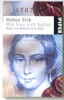 Helma Sick Wie Frau sich bettet Piper Wohlstand im Alter Rente Bayern - Gilching Vorschau