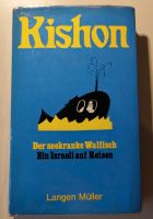 Ephraim Kishon, Der seekranke Walfisch Ein Israeli auf Reisen Hessen - Niestetal Vorschau