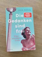 "Die Gedanken sind frei" Taschenbuch von Julia Kröhn Bayern - Neutraubling Vorschau