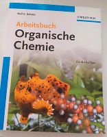 Neu Arbeitsbuch Organische Chemie Neil E. Schore Fünfte Auflage Nordrhein-Westfalen - Verl Vorschau