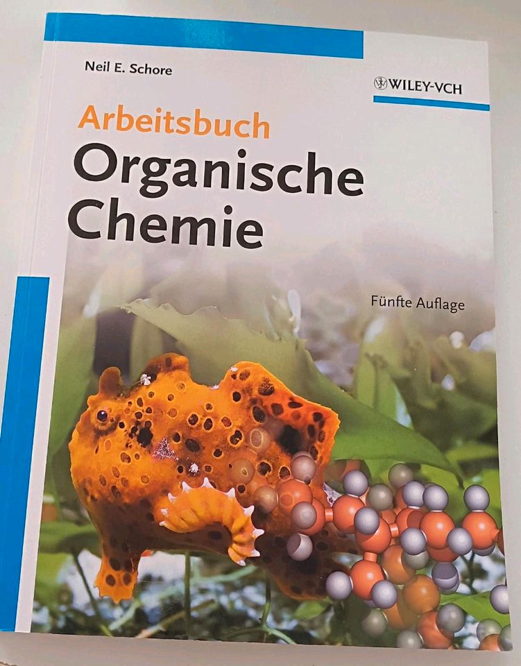 Neu Arbeitsbuch Organische Chemie Neil E. Schore Fünfte Auflage in Verl