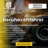 LKW-Fahrer (m/w/d) Urlaubs + Weihnachtsgeld mit 30 Tagen Urlaub! Baden-Württemberg - Bad Schönborn Vorschau