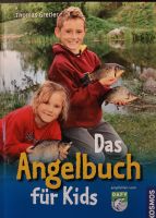 Das Angelbuch für Kids von Thomas Gretler Sachsen - Radeberg Vorschau