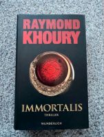 Immortalis von Raymond Khoury, gebundene Ausgabe, NEU! Bayern - Erlangen Vorschau