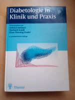 Diabetologie in Klinik und Praxis 4.Auflage, Diabetes mellitus Bayern - Weißenburg in Bayern Vorschau