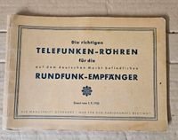 DIE richtigen TELEFUNKEN-RÖHREN  für die RUNDFUNK-EMPFÄNGER Niedersachsen - Osterode am Harz Vorschau