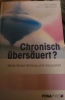 Chronisch übersäuert?: Säure-Basen-Balance und Gesundheit Kreis Pinneberg - Elmshorn Vorschau