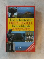 Buch Die beliebtesten Freizeitziele Deutschlands Urlaub Ferien Baden-Württemberg - Sinsheim Vorschau