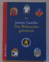 Das Weihnachtsgeheimnis   von Jostein Gaarder Schleswig-Holstein - Itzehoe Vorschau